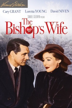 ეპისკოპოსის მეუღლე The Bishop's Wife