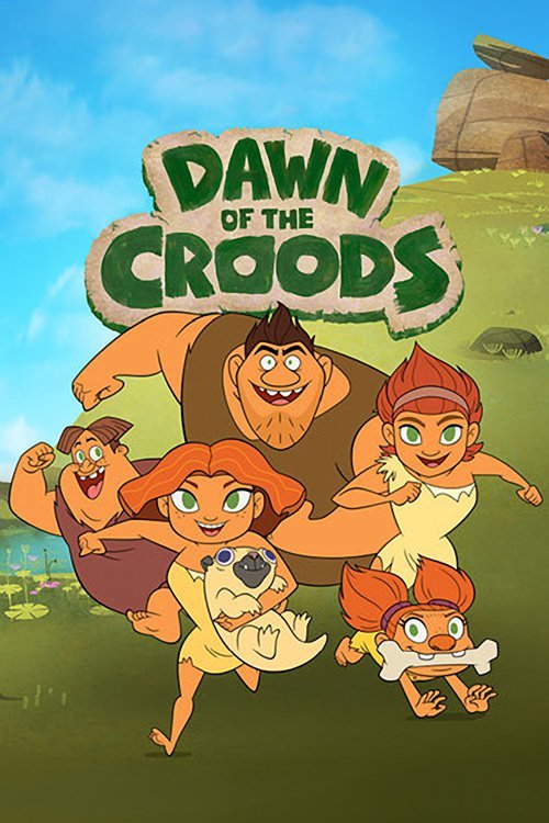 ქრუდსების ოჯახი: განთიადი სეზონი 3 Dawn of the Croods Season 3