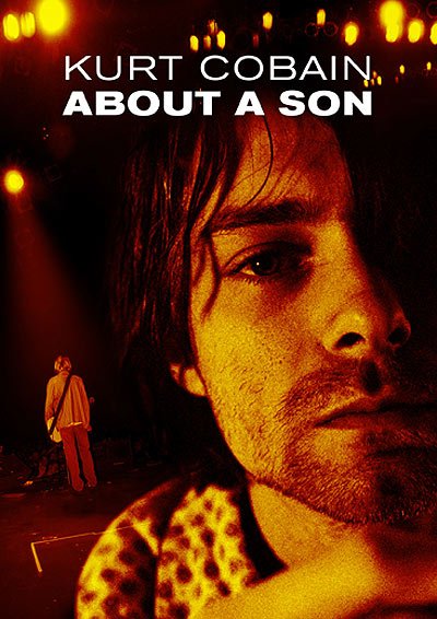 კურტ კობეინი: შვილის შესახებ Kurt Cobain: About a Son