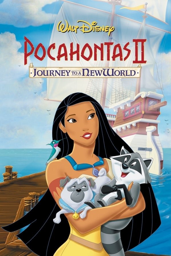 პოკაჰონტასი 2: მოგაზაურობა ახალ სამყაროში Pocahontas II: Journey to a New World