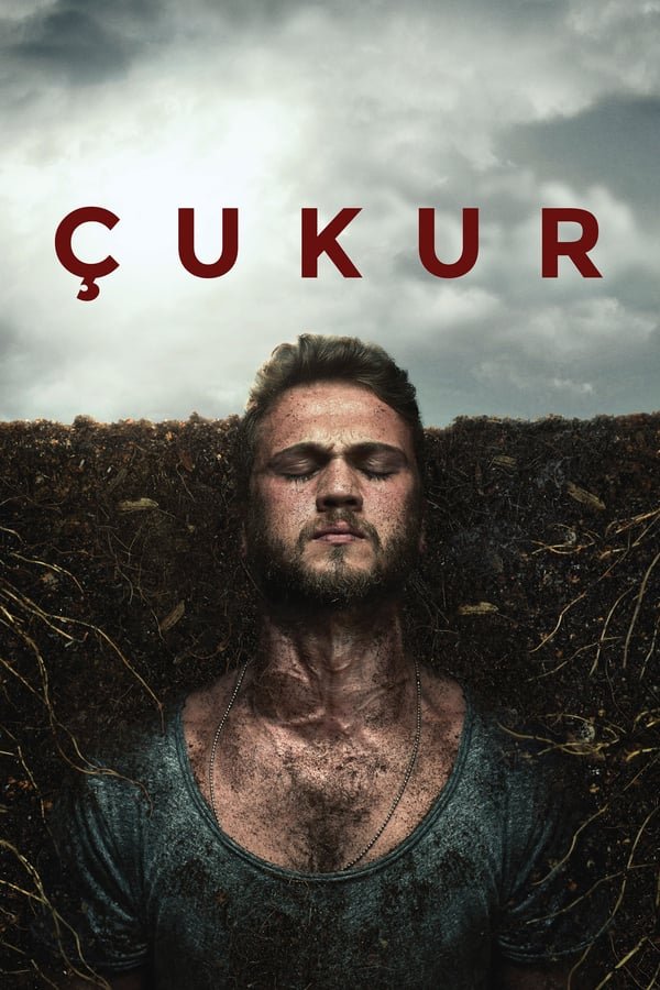 ორმო / ჩუკური The Pit / Çukur