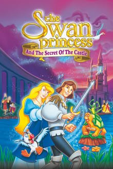 პრინცესა გედი: ციხესიმაგრის საიდუმლო / The Swan Princess: Escape from Castle Mountain ქართულად