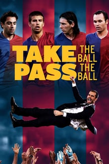 მიიღე ბურთი, გადაეცი ბურთი / Take the Ball Pass the Ball: The Making of the Greatest Team in the World (Miige Burti Gadaeci Burti) ქართულად