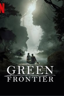 მწვანე საზღვარი / Green Frontier (Frontera Verde) (Mwvane Sazgvari Qartulad) ქართულად