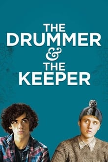 დრამერი და მეთვალყურე / The Drummer and the Keeper (Drameri Da Metvalyure Qartulad) ქართულად