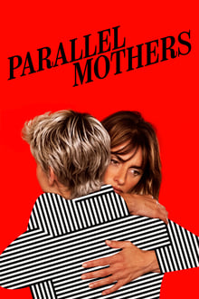 პარალელური დედები / Parallel Mothers (Madres paralelas) (Paraleluri Dedebi Qartulad) ქართულად
